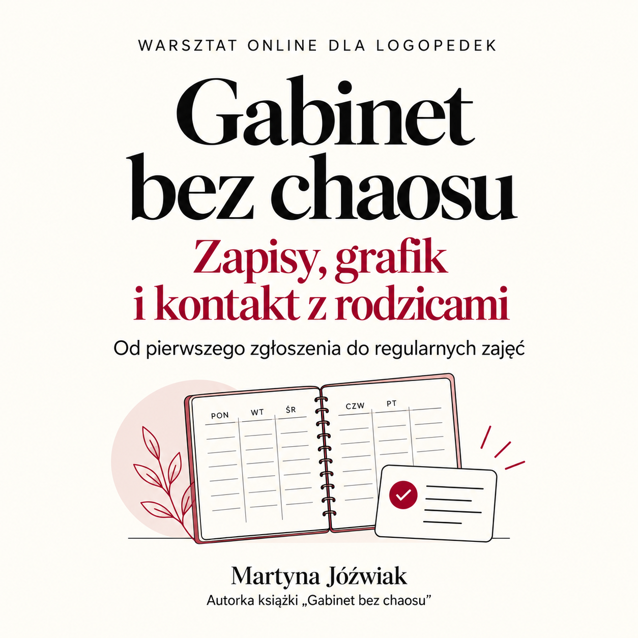 Gabinet bez chaosu: zapisy, grafik i kontakt z rodzicami